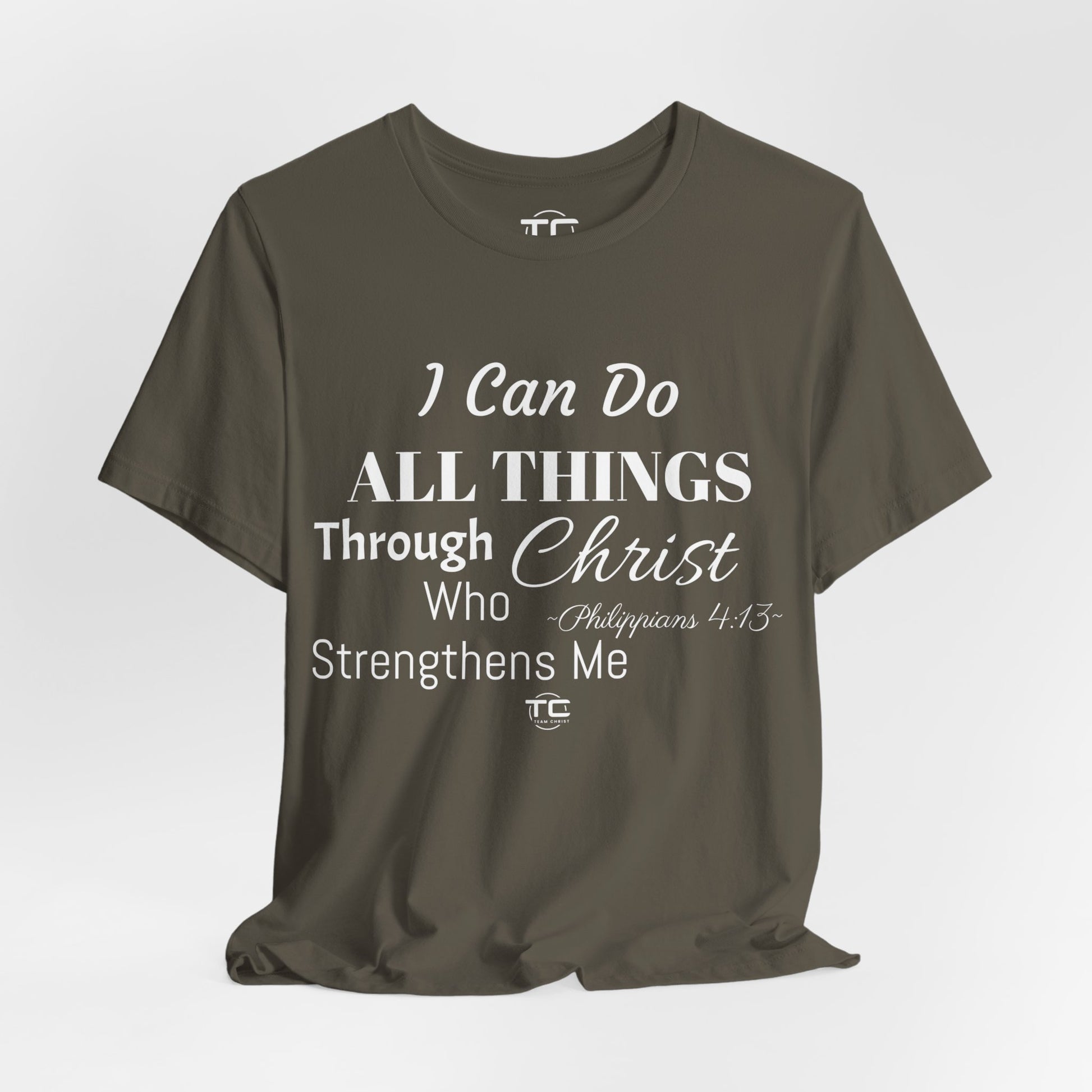 Army green Christian themed shirt inspired by Philippians 4:13 featuring a stylish design, perfect for cool Christian tees collection. Front Image