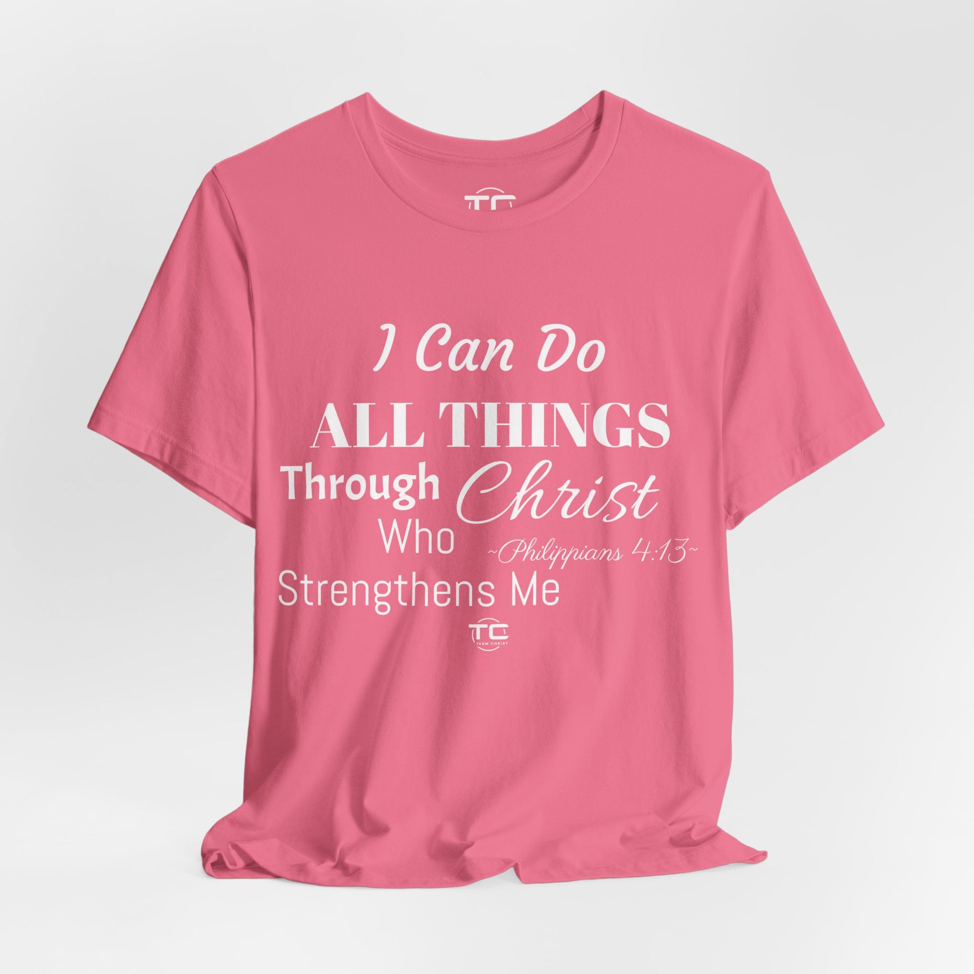 Charity Pink Christian themed shirt inspired by Philippians 4:13 featuring a stylish design, perfect for cool Christian tees collection. Front Image