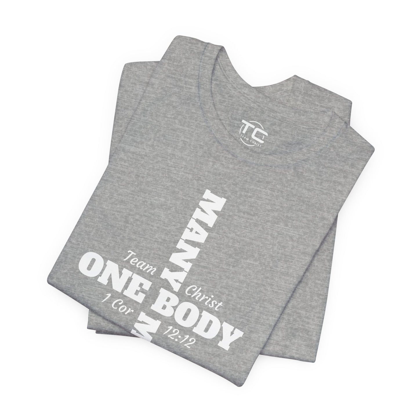 One Body Many Members Christian Tee