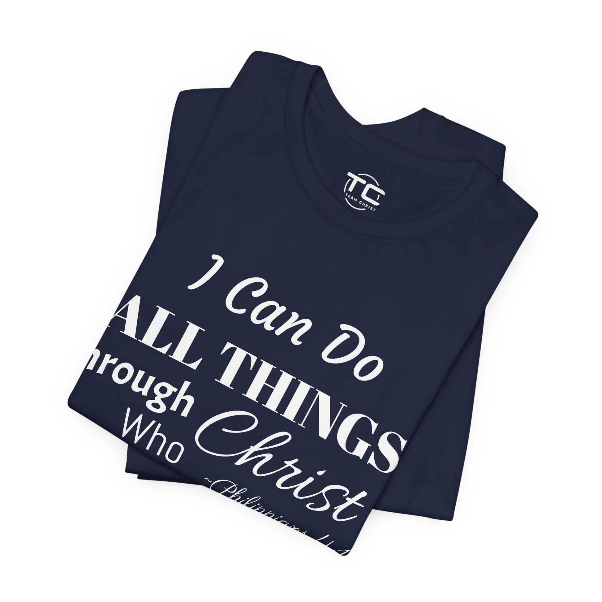 Navy Christian themed shirt inspired by Philippians 4:13 featuring a stylish design, perfect for cool Christian tees collection. Folded front Image