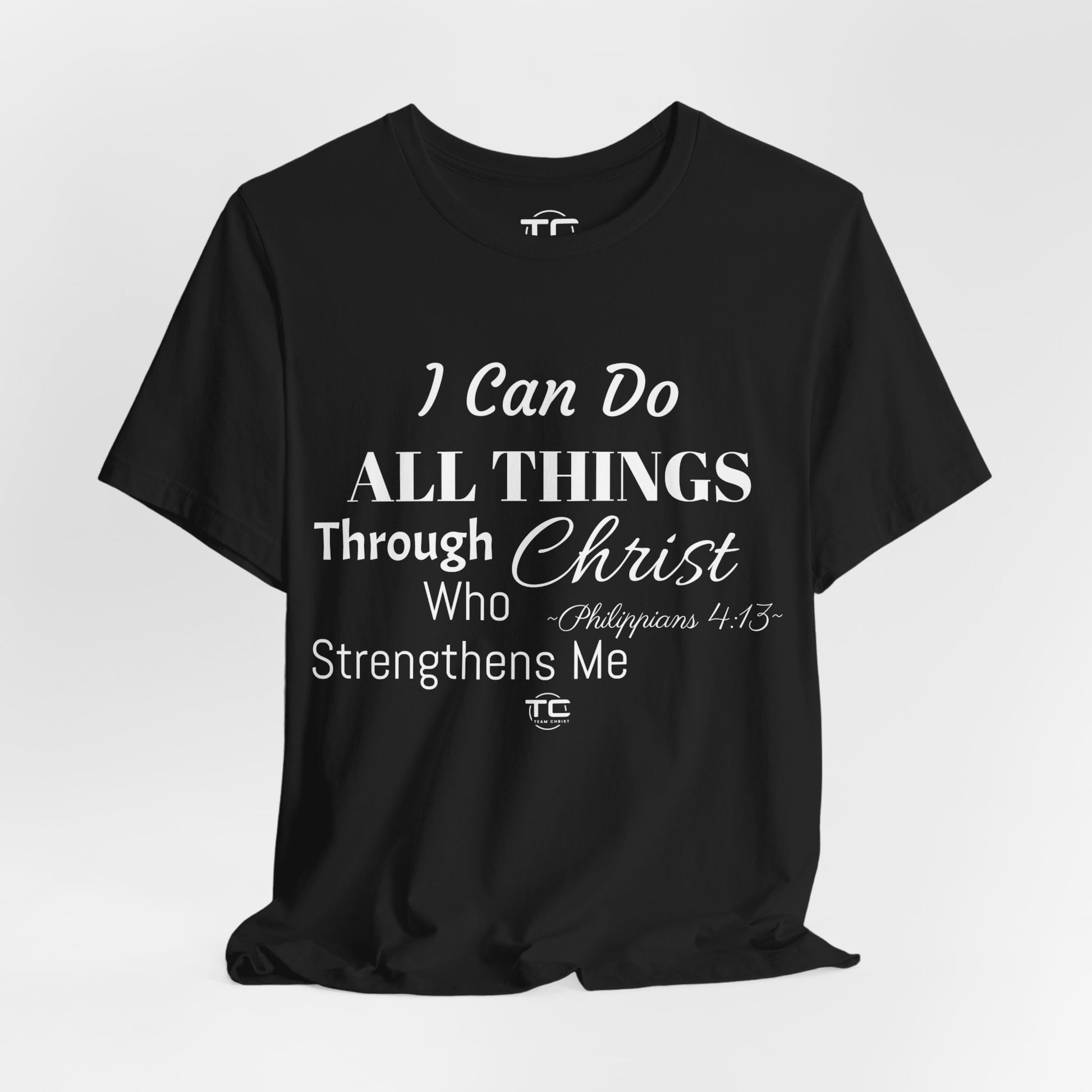 Black Christian themed shirt inspired by Philippians 4:13 featuring a stylish design, perfect for cool Christian tees collection. Front Image