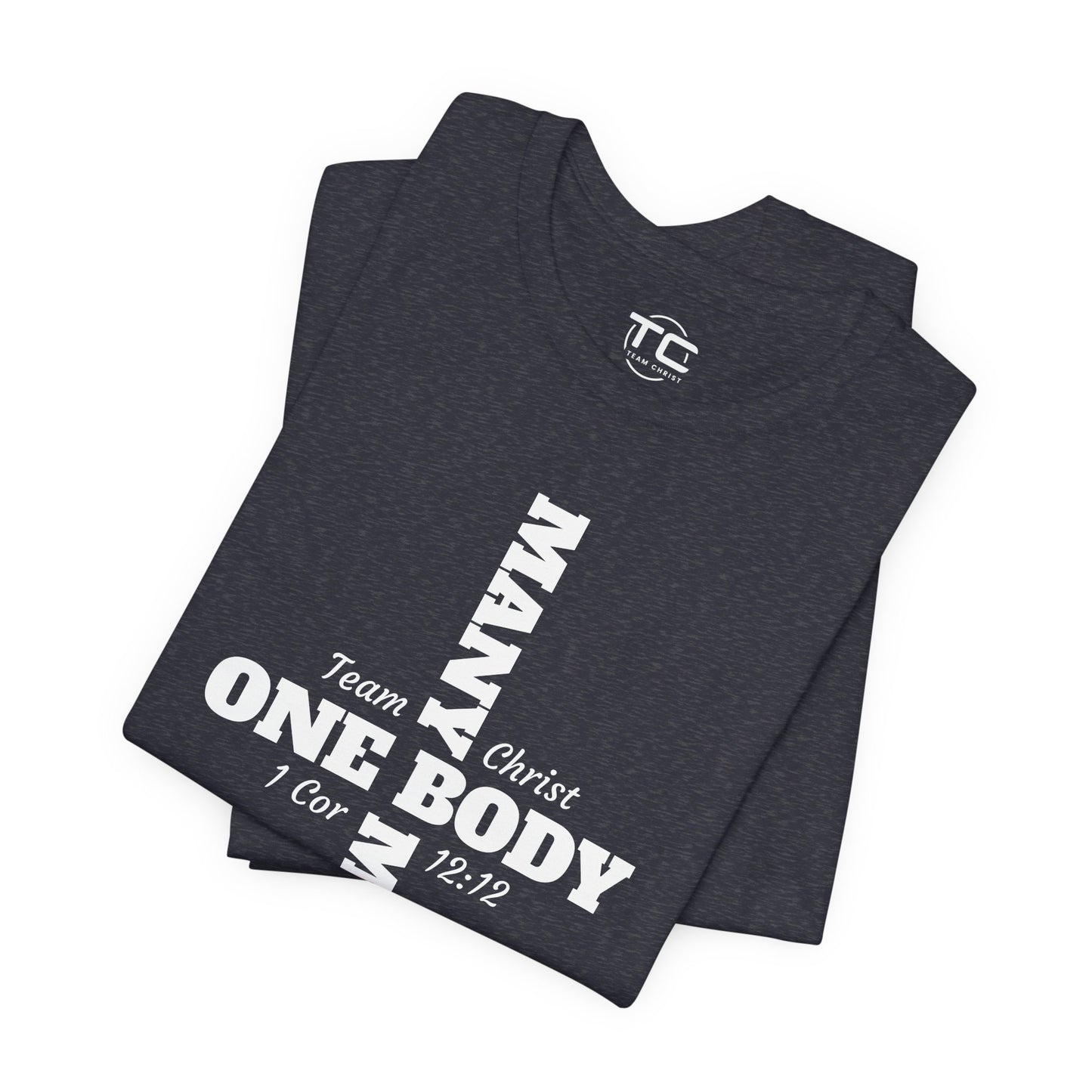 One Body Many Members Christian Tee