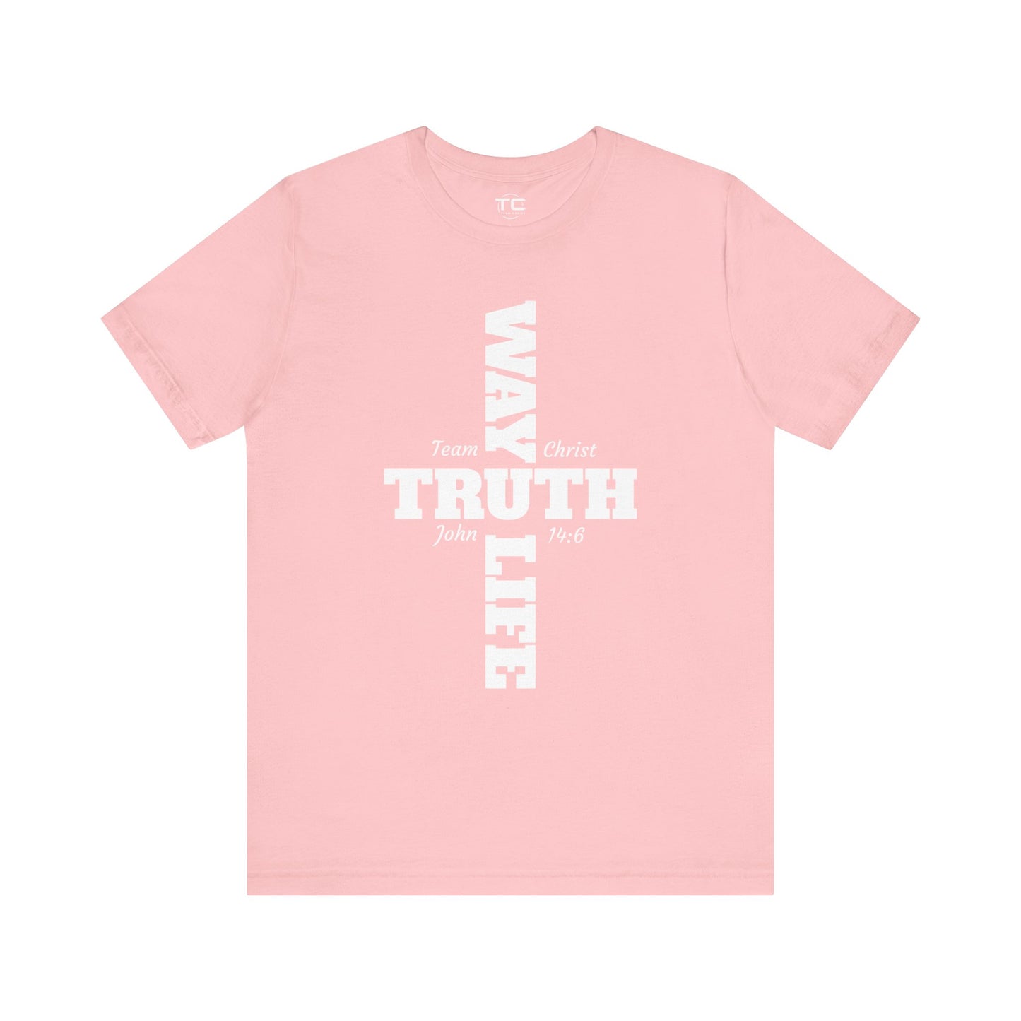 Way Truth Life Christian Tee