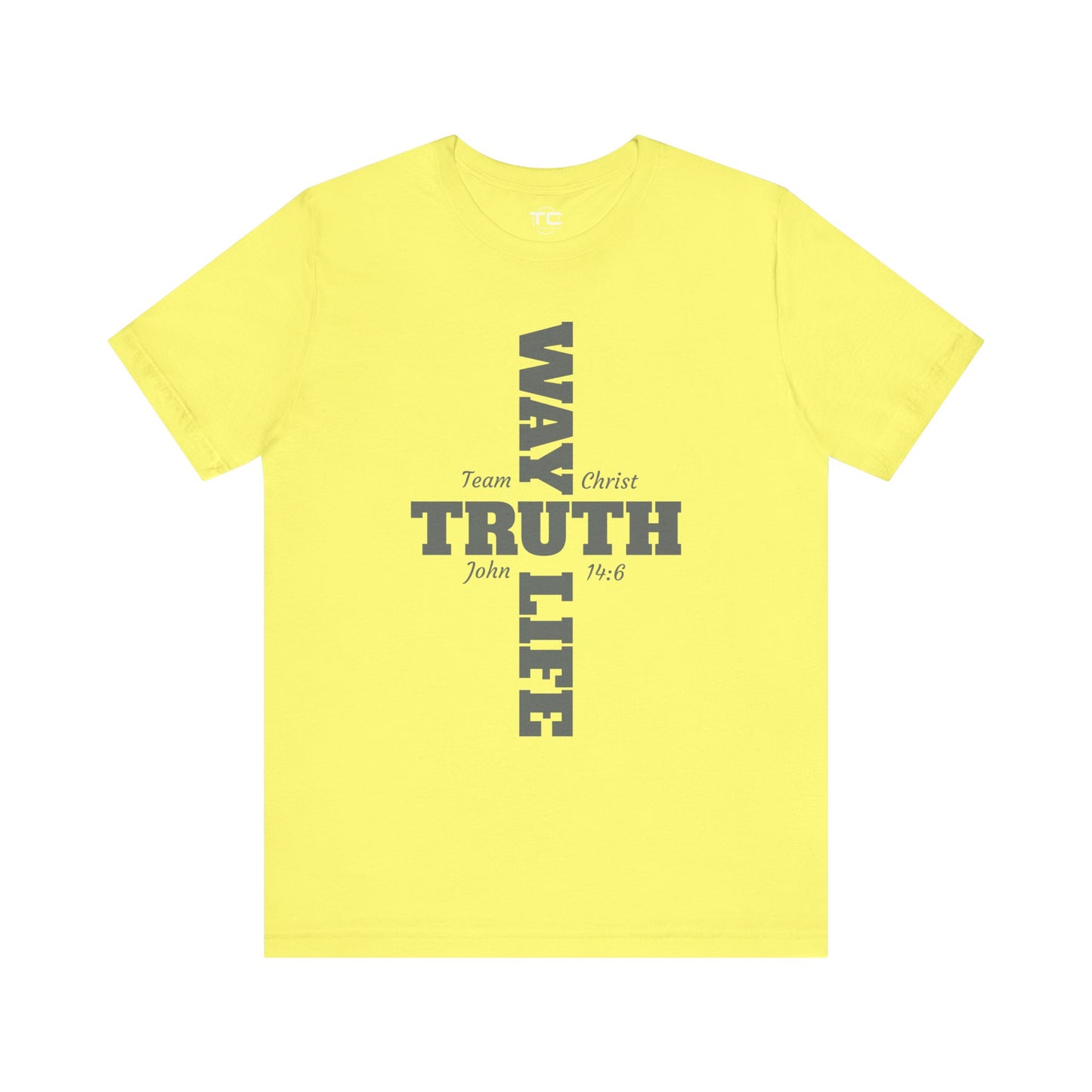 Way Truth Life Christian Tee