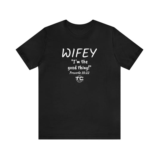 Wifey Unisex Tee