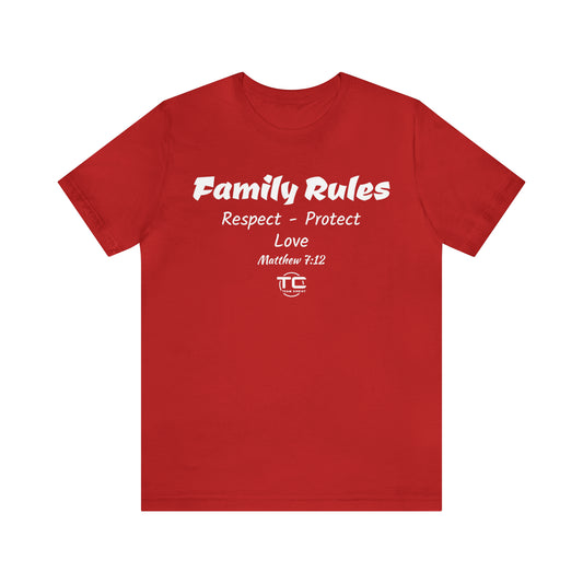 Family Rules Unisex Tee