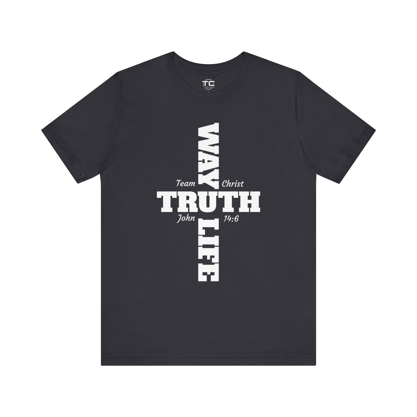 Way Truth Life Christian Tee