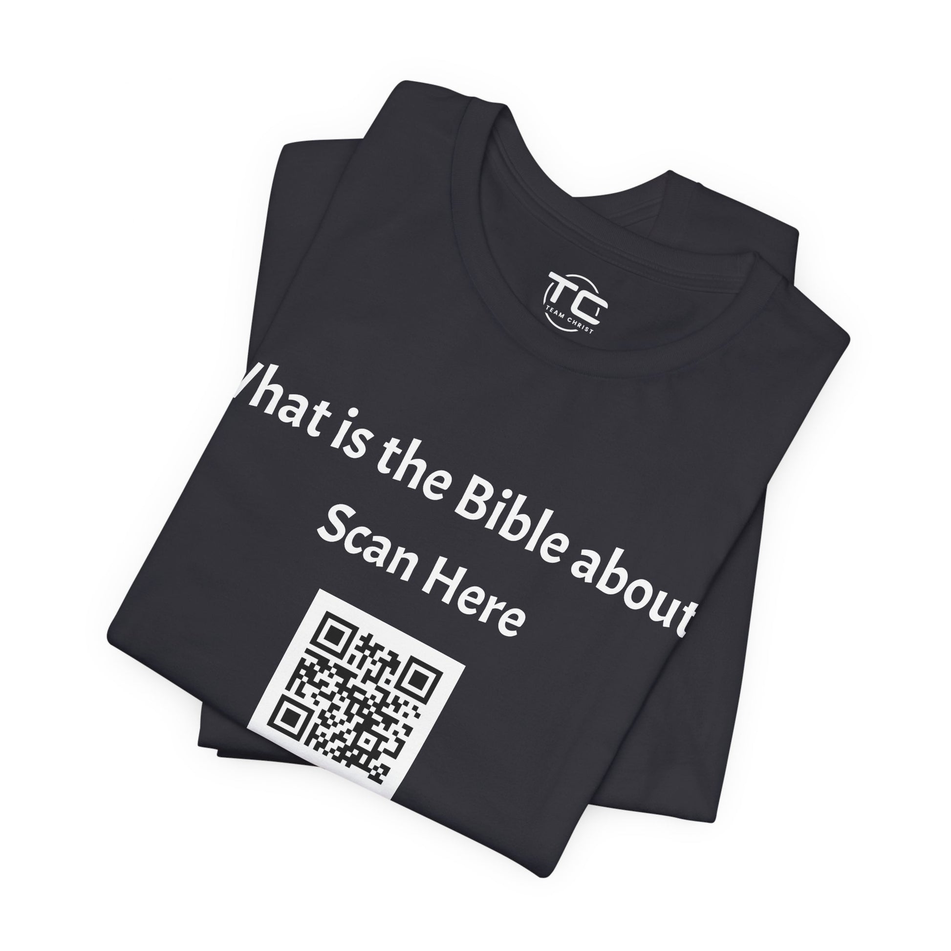 Dark Grey tee shirt with a QR Code linking to a Christian blog "What is the Bible about"?, perfect for sharing biblical blog content. Front folded Image