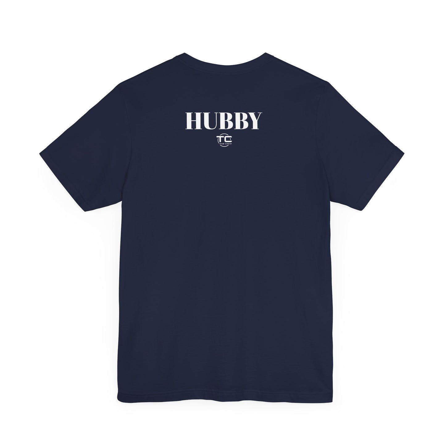 Navy Christian themed t-shirt with white text reading 'Hubby' on the back, a faith-inspired design celebrating biblical truth.