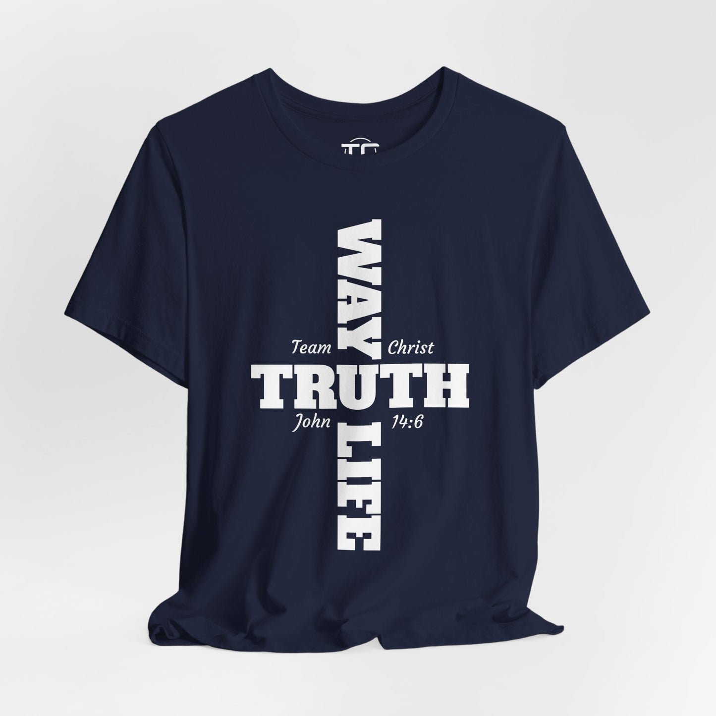 Way Truth Life Christian Tee