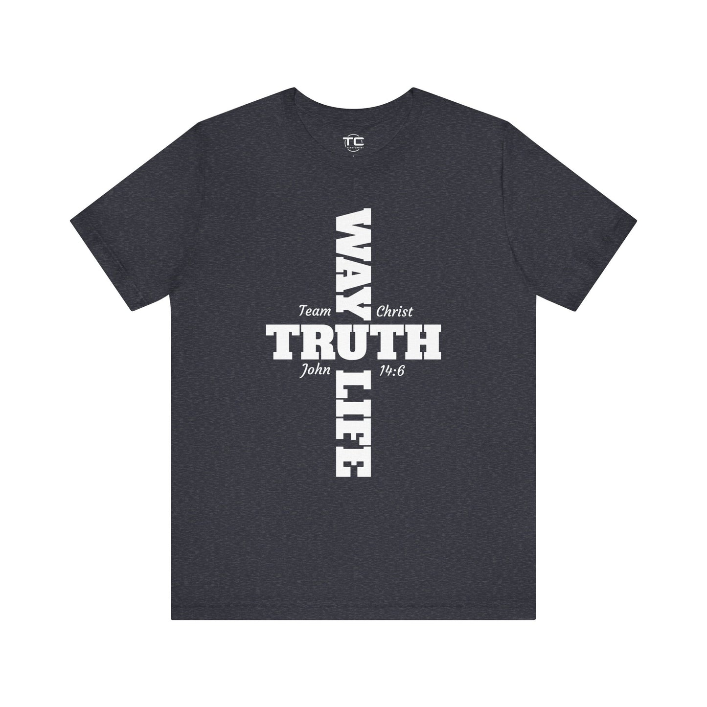 Way Truth Life Christian Tee